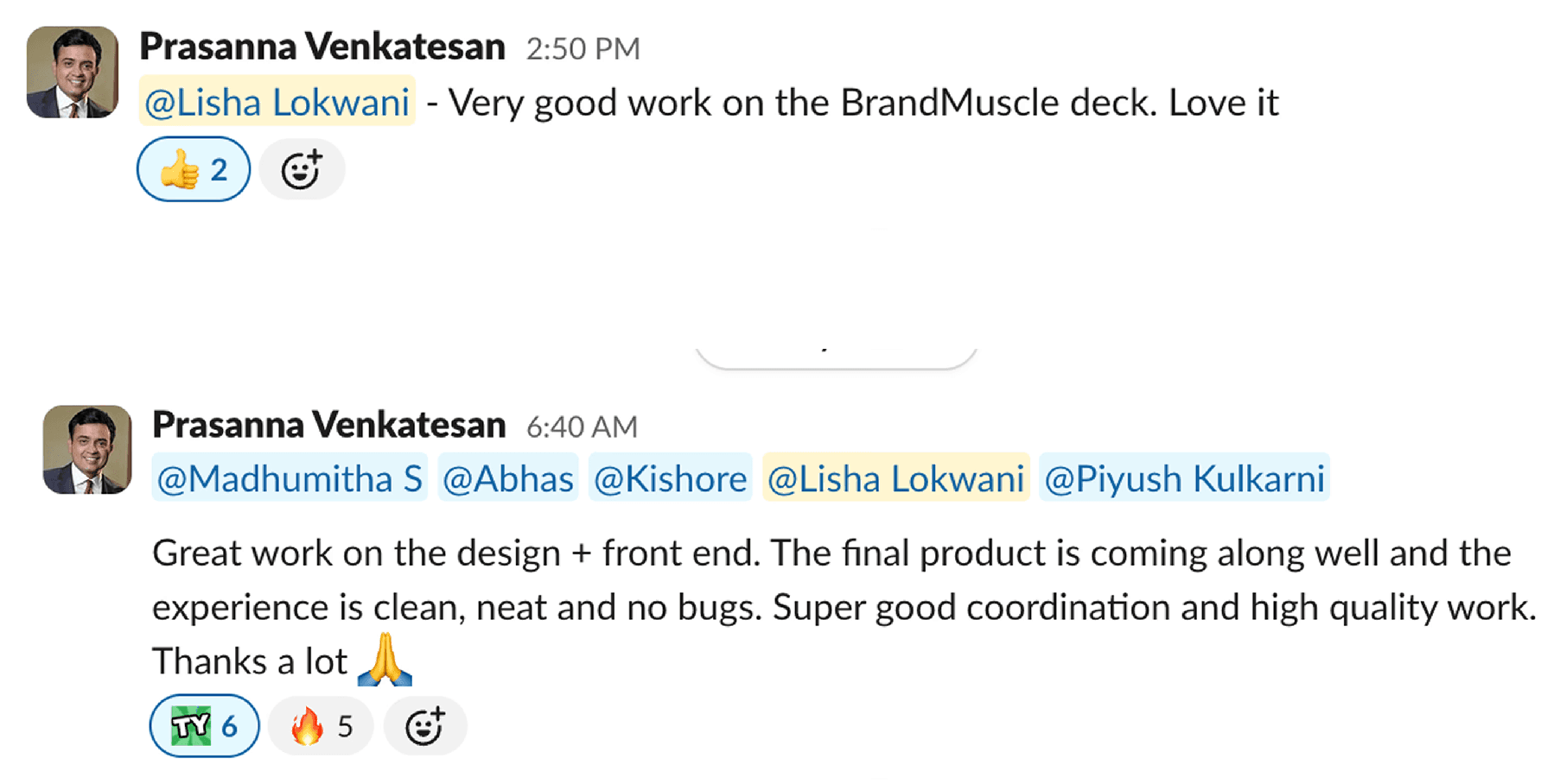 Prasanna Venkatesan recognising Lisha for the BrandMuscle deck and the front-end + design coordination.